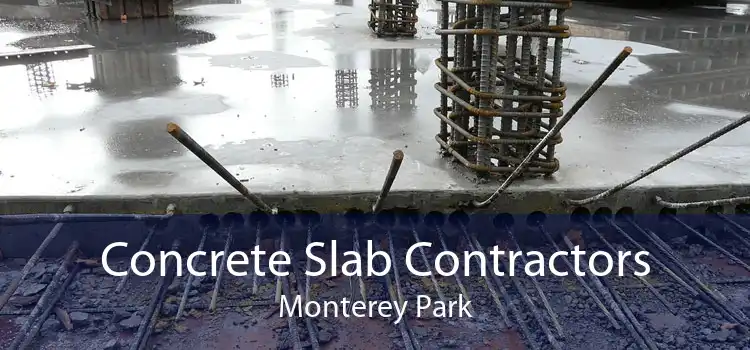 Concrete Slab Contractors Monterey Park