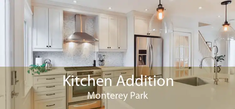 Kitchen Addition Monterey Park